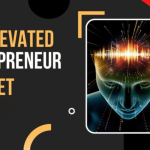 Matt Clark – The Elevated Entrepreneur Mindset Download