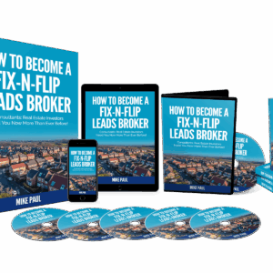 Mike Paul – Fix N Flip Leads Broker + OTO’s Free Download