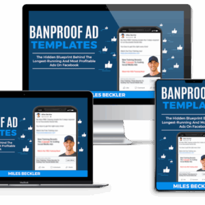 Miles Beckler – Ban Proof Ad Blueprint Download