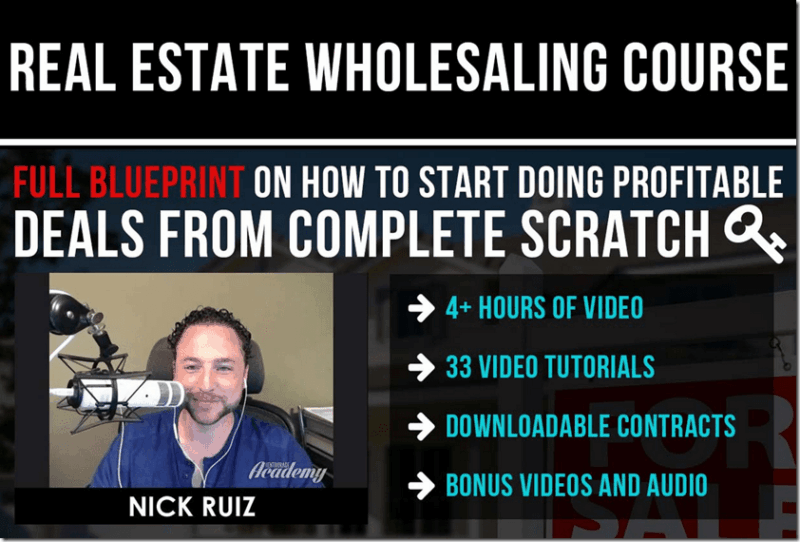 Nick Ruiz – Real Estate Wholesaling Course Download