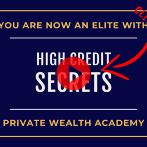 Private Wealth Academy – High Credit Secrets Download