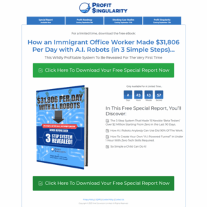 Profit Singularity – Rob Jones, Gerry Cramer & Keegan – 3 Simple Step System Makes ,806 per day Free Download