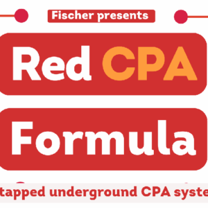 RED CPA FORMULA – UNTAPPED UNDERGROUND CPA SYSTEM Download