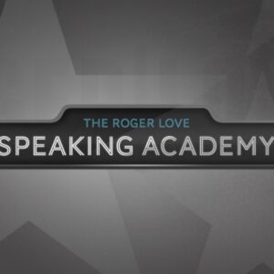 [SUPER HOT SHARE] Roger Love – Speaking Academy Download