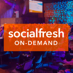 Social Fresh 2021 – Virtual Conference Download