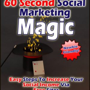 Social Marketing Magic in just 60 seconds