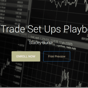 Stacey Burke Trading – Best Trading Set Ups Playbook Download