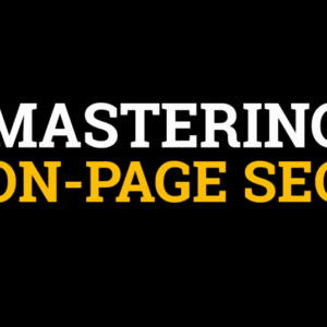 Stephen Hockman – Mastering On-Page SEO Course Download