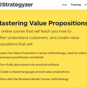 [SUPER HOT SHARE] Strategyzer – Mastering Value Propositions Download