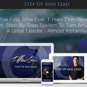 [SUPER HOT SHARE] T. Harv Eker – Step Up and Lead 2019 (UP1) Download