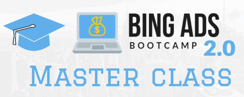 [SUPER HOT SHARE] The Nomad Brad – Bing Ads Bootcamp 2.0 Download