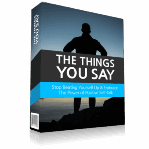 [GET] The Things You Say: Embrace Positive Self-Talk Download