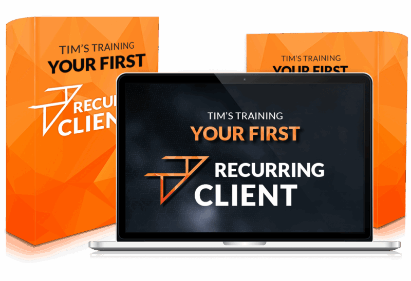 Tim’s Training – Your First Recurring Client Free Download