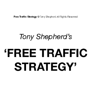 Tony Shepherd – Free Traffic System Workshop Download