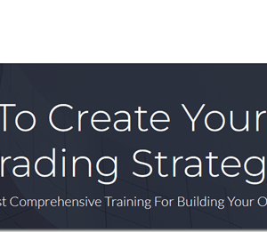 TradeSmart – How To Create Your Own Trading Strategy Download