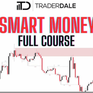 Trader Dale – Smart Money Course Download