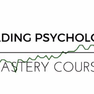 [SUPER HOT SHARE] Trading Psychology Mastery Course – Trading Composure Download