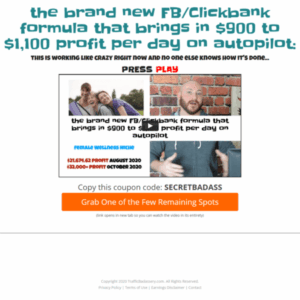 Traffic Badassery – The Brand New FB/Clickbank Formula That Brings in 0 to ,100 Profit Per Day On Autopilot Free Download