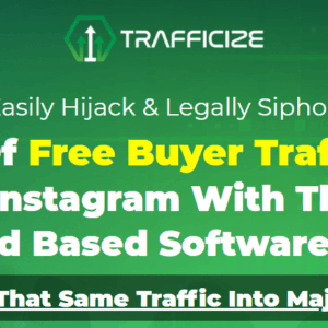 [SUPER HOT SHARE] Trafficize – Easily Hijack & Legally Siphon Download
