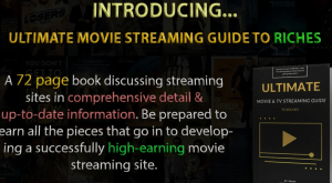 [SUPER HOT SHARE] Ultimate Movie Streaming Guide To Riches | Make Thousands $$$ in Passive Income Download