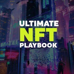 Ultimate NFT Playbook 2021 Download