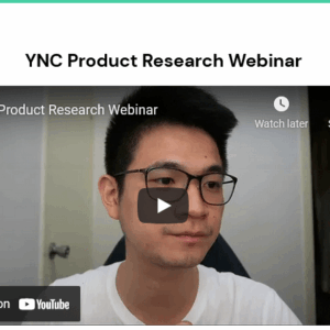 Yik Chan – YNC Academy – Product Research Webinar Download