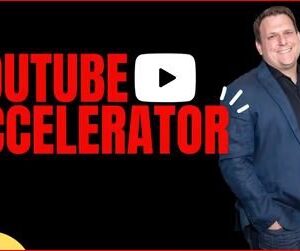 YouTube Accelerator – Your Strategy Guide to Building & Growing a YouTube Channel Free Download