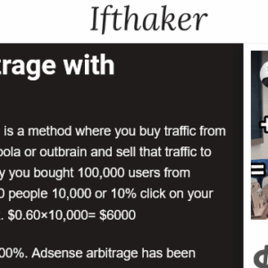 ifthaker – AdSense Arbitrage Full Masterclass Course Download