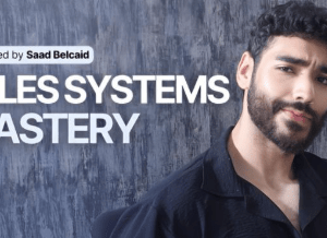 Saad Belcaid – Sales Systems Mastery Download
