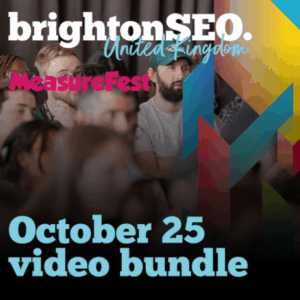 brightonSEO And MeasureFest October 2025 Download