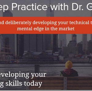 Trade Mindfully – Dr. Gary Dayton – Deep Practice Download